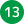 13